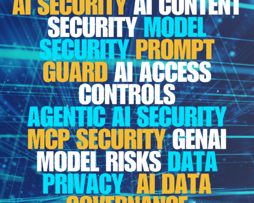 AI security Agentic AI security Generative AI Security AI Visibility Observability AI ML Ops