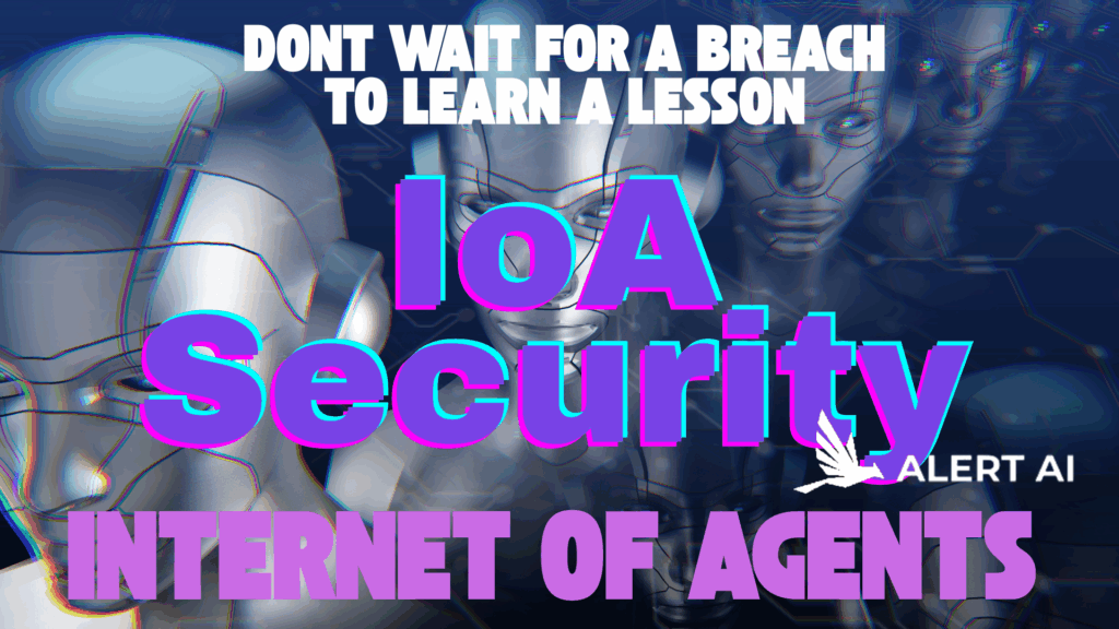 IoA Internet of Agents Security